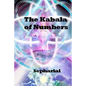 The Kabala Of Numbers - Paperback