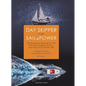 Day Skipper for Sail and Power: The Essential Manual for the Rya Day Skipper Theory and Practical Certificate - Hardcover