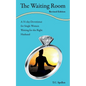 The Waiting Room: a 31-day Devotional for Single Women Waiting for the Right Husband - Paperback