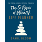 The 5 Types of Wealth Life Planner - Hardcover