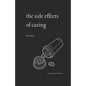 The Side Effects of Caring - Paperback