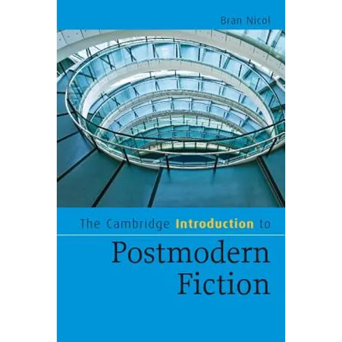 The Cambridge Introduction to Postmodern Fiction - Paperback