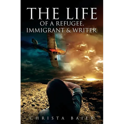 The Life of a Refugee, Immigrant and Writer - Paperback