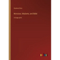 Monsieur, Madame, and Bébé: in large print - Paperback