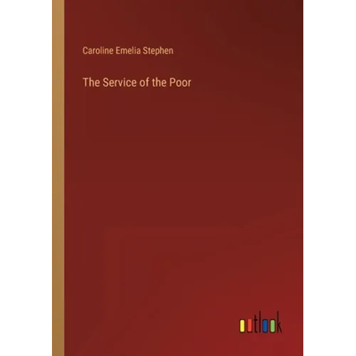 The Service of the Poor - Paperback