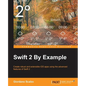 Swift 2 by Example - Paperback