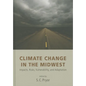 Climate Change in the Midwest: Impacts, Risks, Vulnerability, and Adaptation - Hardcover