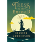 Tress of the Emerald Sea: A Cosmere Novel - Hardcover