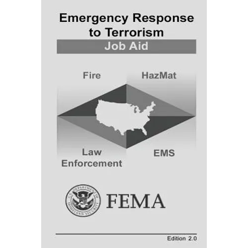 Emergency Response to Terrorism: Job Aid - Paperback