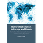 Welfare Nationalism in Europe and Russia - Paperback