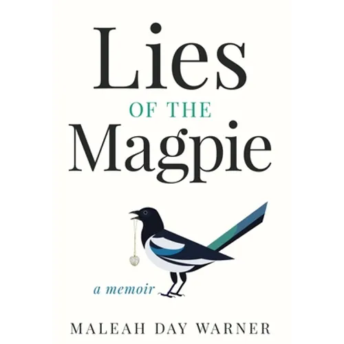 Lies of the Magpie - Hardcover
