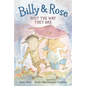 Billy and Rose: Just the Way They Are - Hardcover