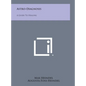 Astro-Diagnosis: A Guide to Healing - Hardcover