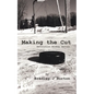 Making the Cut: Revolution Hockey Series - Paperback
