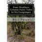 Four Brothers Grimm Fairy Tales in Six Languages: A Multi-lingual Book for Language Learners - Paperback