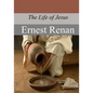 The Life of Jesus - Paperback
