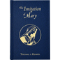 Imitation of Mary - Hardcover