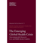 The Emerging Global Health Crisis: Noncommunicable Diseases in Low- And Middle-Income Countries - Paperback