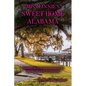Miss Linnie's Sweet Home Alabama - Paperback