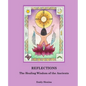 Reflections: : The Healing Wisdom of the Ancients - Paperback