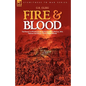 Fire & Blood: the Burning of Washington & the Battle of New Orleans, 1814, Through the Eyes of a Young British Soldier - Hardcover