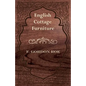 English Cottage Furniture - Paperback