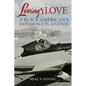 Loving's Love: A Black American's Experience in Aviation - Paperback