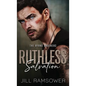 Ruthless Salvation - Hardcover