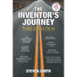 The Inventor's Journey: Three Strikes I'm in - Paperback