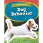 Dog Behavior - Library Binding