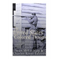 The United States Colored Troops: The History and Legacy of the Black Soldiers Who Fought in the American Civil War - Paperback