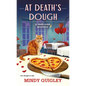 At Death's Dough: A Deep Dish Mystery - Mass Market Paperbound