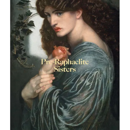 Pre-Raphaelite Sisters - Paperback