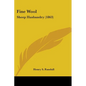 Fine Wool: Sheep Husbandry (1863) - Paperback