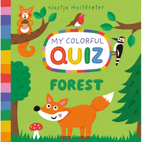 Forest, My Colorful Quiz - Board Book