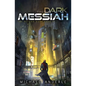 The Dark Messiah - Paperback