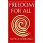 Freedom For All: A Practical Application of the Bible - Paperback