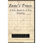Zane's Trace: A New Road In A New Country - Hardcover