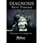 Diagnosis: Rare Disease - Paperback