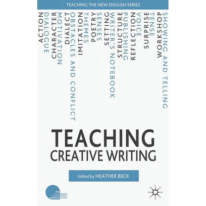 Teaching Creative Writing - Paperback