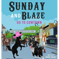 Sunday And Blaze Go To Cowtown - Hardcover