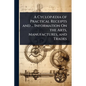 A CyclopÃ]dia of Practical Receipts and ... Information On the Arts, Manufactures, and Trades - Paperback