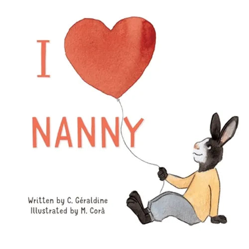 I Love Nanny - Paperback