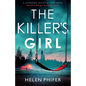 The Killer's Girl: A completely nail-biting crime thriller - Paperback