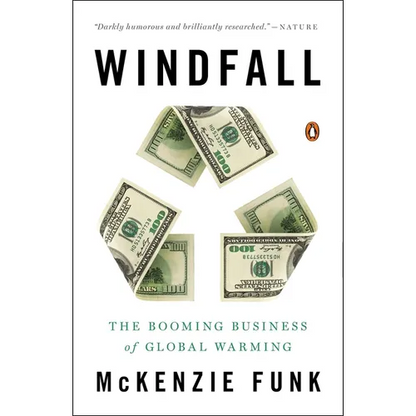 Windfall: The Booming Business of Global Warming - Paperback