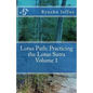 Lotus Path: Living the Lotus Sutra - Volume 1 - Paperback