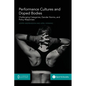 Performance Cultures and Doped Bodies: Challenging categories, gender norms, and policy responses - Paperback
