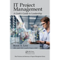 It Project Management: A Geek's Guide to Leadership - Paperback
