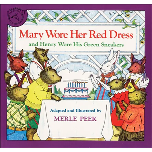 Mary Wore Her Red Dress, and Henry Worehis Green Sneakers - Hardcover
