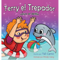 Terry el Trepador salva al delfín - Hardcover
